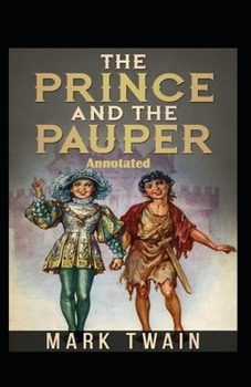 Paperback The Prince and the Pauper Annotated Book