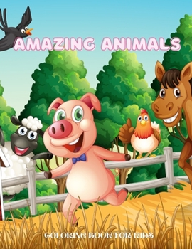 Paperback Amazing Animals - COLORING BOOK FOR KIDS Book