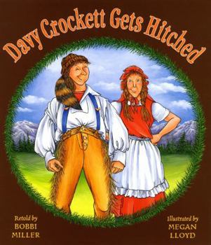 Hardcover Davy Crockett Gets Hitched Book