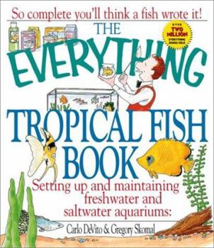 Paperback The Everything Tropical Fish Book