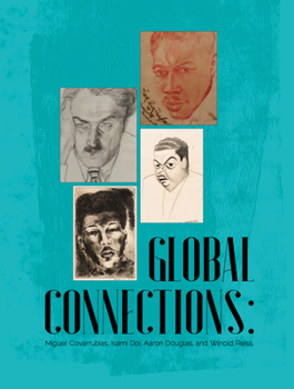 Global Connections: Miguel Covarrubias, Isami Doi, Aaron Douglas, and Winold Reiss