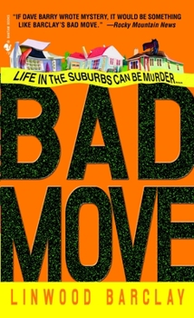 Bad Move - Book #1 of the Zack Walker