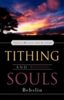 Paperback Tithing and Winning Souls Book