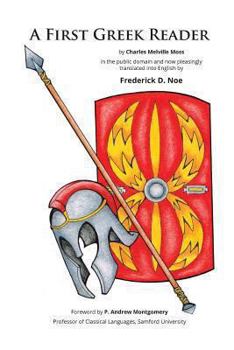 Charles M. Moss' "A First Greek Reader" Translated into English