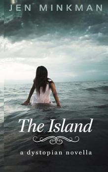 The Island - Book #1 of the Insel