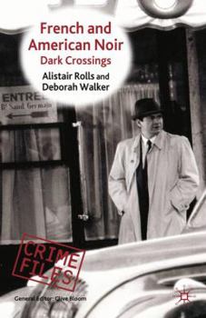 Hardcover French and American Noir: Dark Crossings Book