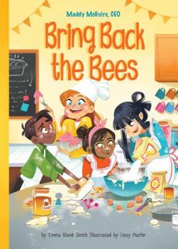 Bring Back the Bees - Book #1 of the Maddy McGuire