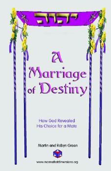 Paperback A Marriage of Destiny Book