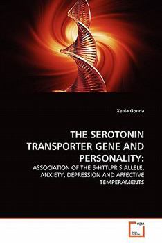 Paperback The Serotonin Transporter Gene and Personality Book