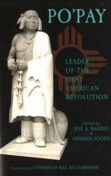 Paperback Po'pay: Leader of the First American Revolution Book