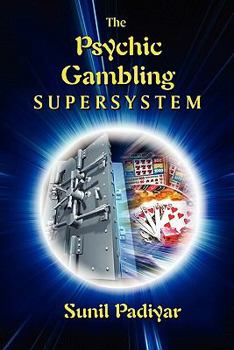 Paperback The Psychic Gambling Supersystem Book