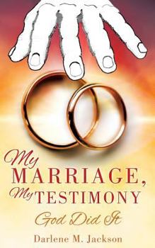 Paperback My Marriage, My Testimony Book
