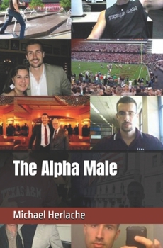 Paperback The Alpha Male Book