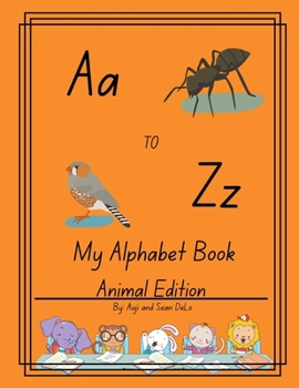 Paperback A to Z Alphabet Book: Animal Edition Book