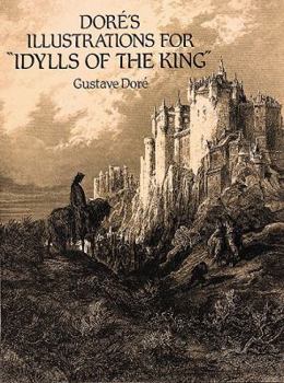 Paperback Dore's Illustrations for "Idylls of the King" Book