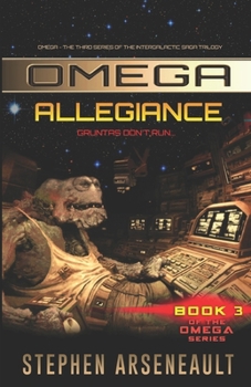 OMEGA Allegiance (OMEGA, #3) - Book #3 of the OMEGA