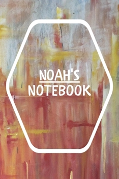 Noah's Notebook: Notebook Journal Gift for Noah  / Notebook / Diary / Unique Greeting Card Alternative