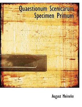 Paperback Quaestionum Scenicarum Specimen Primum Book