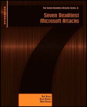 Paperback Seven Deadliest Microsoft Attacks Book