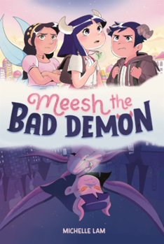 Library Binding Meesh the Bad Demon Book