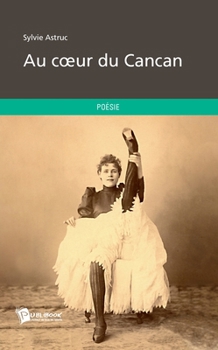 Paperback Au coeur du Cancan [French] Book
