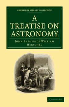 Paperback A Treatise on Astronomy Book