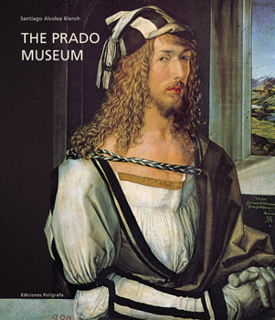 Hardcover The Prado Museum: Updated Edition Book