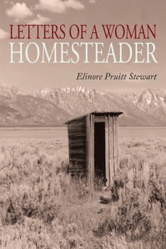 Letters of a Woman Homesteader