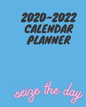2020-2022 Three Year Planner: 36-Month Calendar | Schedule Organizer | Diary Journal Notebook | Super useful notebook where you can track any activity ... three years! Great gift! (Multi-Year Planner)
