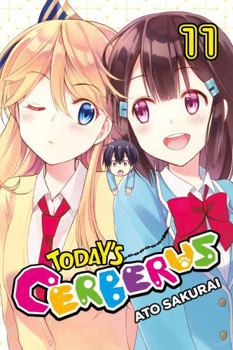 Today's Cerberus, Vol. 11 - Book #11 of the 今日のケルベロス [Kyou no Cerberus]