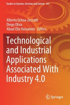 Paperback Technological and Industrial Applications Associated with Industry 4.0 Book