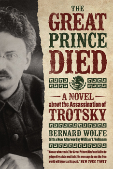 Paperback The Great Prince Died: A Novel about the Assassination of Trotsky Book