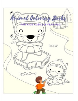 Animal Coloring Books For Kids Ages 4-8 Year Old: Animal Colouring Book Cartoon For Boys, Girls Toddlers & Teens Or Adult Best Xmas & Birthday Gifts With 100 Full Colour Pages Vol 19