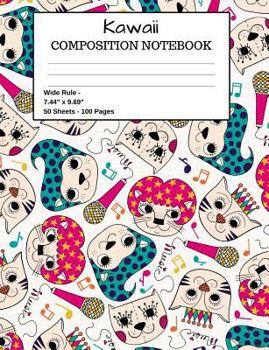 Paperback Kawaii Composition Notebook: Cute Cat Band School Office Home Student Teacher - 100 Page - Wide Ruled - 7.44" x 9.69" Book