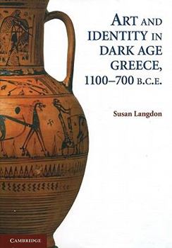 Paperback Art and Identity in Dark Age Greece, 1100-700 BC Book