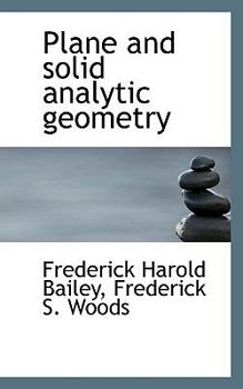 Plane and Solid Analytic Geometry