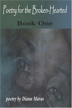 Paperback Poetry for the Brokenhearted: Book One Book