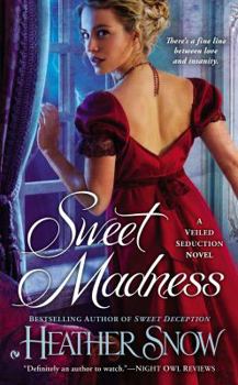 Paperback Sweet Madness: A Veiled Seduction Novel Book