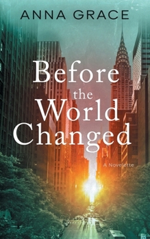 Paperback Before the World Changed Book