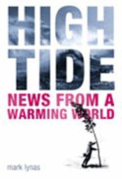 Hardcover High Tide: News from a Warming World Book