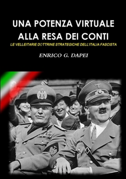 Paperback Una Potenza Virtuale Alla Resa Dei Conti [Italian] Book