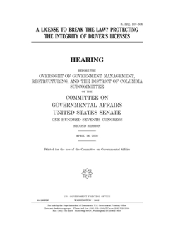 A license to break the law? : protecting the integrity of driver’s licenses