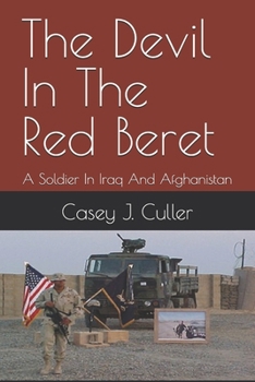 Paperback The Devil In The Red Beret: A Soldier In Iraq And Afghanistan Book