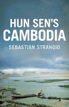 Hardcover Hun Sen's Cambodia Book