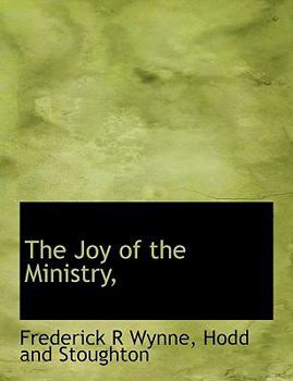 The Joy of the Ministry