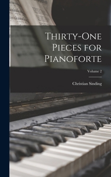 Thirty-One Pieces for Pianoforte; Volume 2