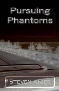 Paperback Pursuing Phantoms Book