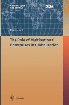 Hardcover The Role of Multinational Enterprises in Globalization Book