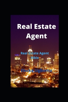Paperback Real Estate Agent: Real Estate Agent Bible Book