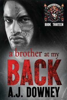 Paperback A Brother At My Back: The Sacred Brotherhood Book VI Book